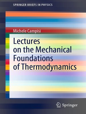 cover image of Lectures on the Mechanical Foundations of Thermodynamics